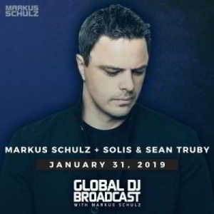 Markus Schulz - Solis & Sean Truby - Global DJ Broadcast