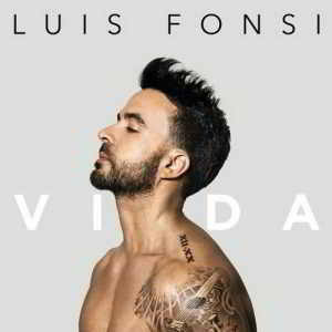 Luis Fonsi - VIDA 2019 торрентом