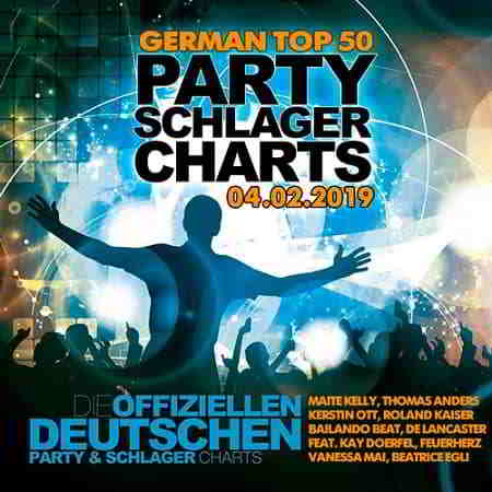 German Top 50 Party Schlager Charts 04.02.2019 2019 торрентом