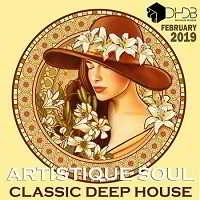 Artistique Soul: Classic Deep House 2019 торрентом