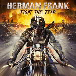 Herman Frank (ex-Accept) - Fight the Fear 2019 торрентом