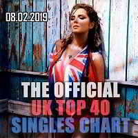 The Official UK Top 40 Singles Chart 08.02.2019 2019 торрентом