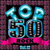 Top 50 Rock Vol.12 2019 торрентом