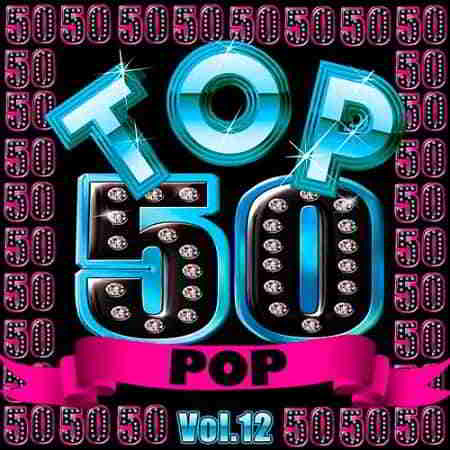 Top 50 Pop Vol.12 2019 торрентом