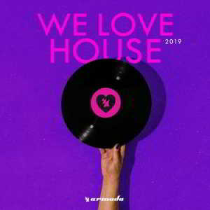 We Love House 2019 торрентом
