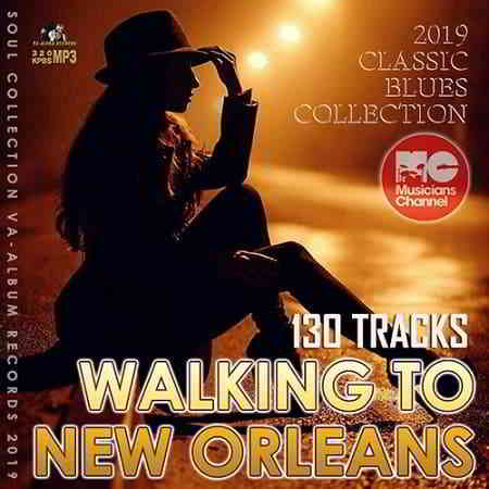 Walking To New Orleans 2019 торрентом