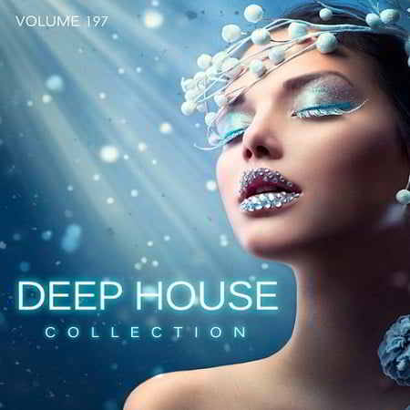 Deep House Collection Vol.197