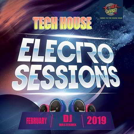 Tech House Electro Sessions