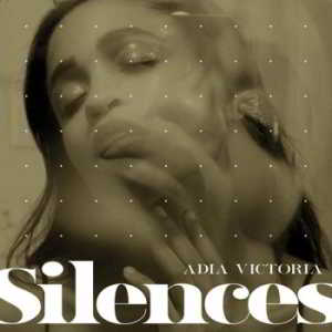 Adia Victoria - Silences 2019 торрентом