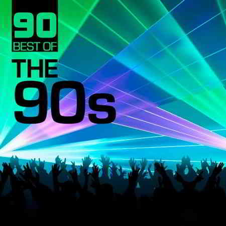 90 Best of the 90s 2019 торрентом