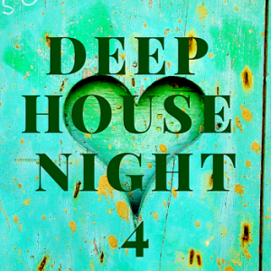 Deep House Night 4 2019 торрентом