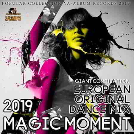 Magic Moment: Original European Dance Mix 2019 торрентом