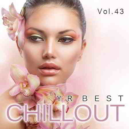 YR Best Chillout Vol.43