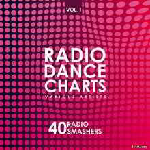 Radio Dance Charts Vol.1 (40 Radio Smashers) 2019 торрентом