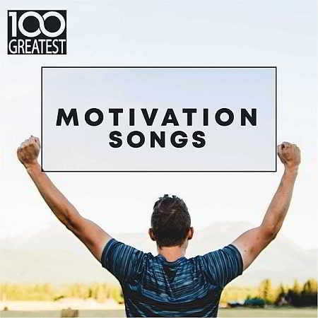 100 Greatest Motivation Songs 2019 торрентом