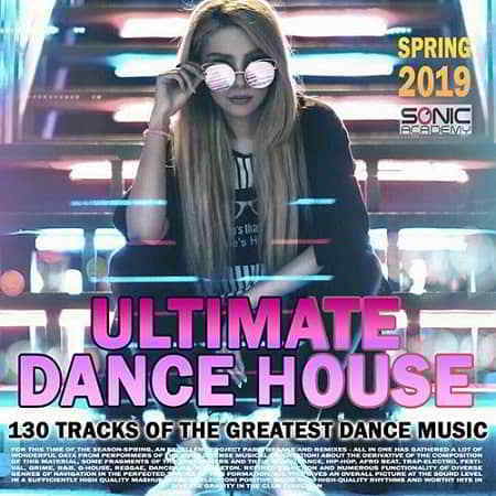 Ultimate Dance House 2019 торрентом