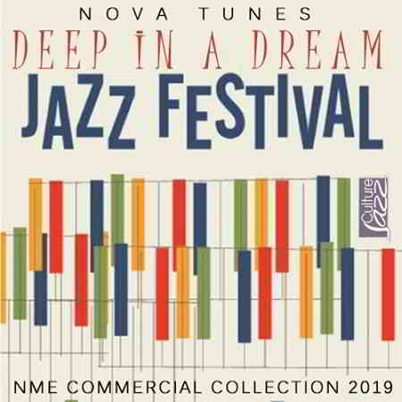 Deep In A Dream: Jazz Fesitival 2019 торрентом