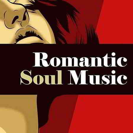 Romantic Soul Music 2019 торрентом
