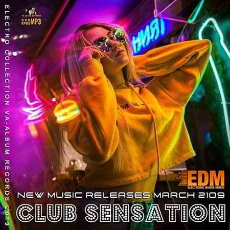 EDM Club Sensation 2019 торрентом