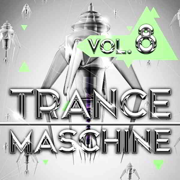 Trance Maschine Vol.8 [Andorfine Records]