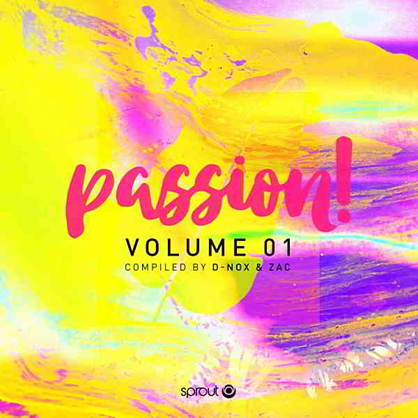 Passion Vol.1 [Compiled by D-Nox & ZAC] 2019 торрентом