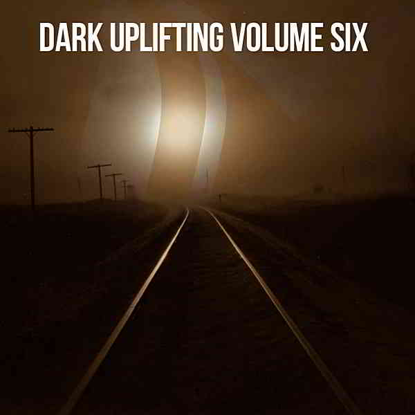 Dark Uplifting Vol.6 [Suanda Dark] 2019 торрентом