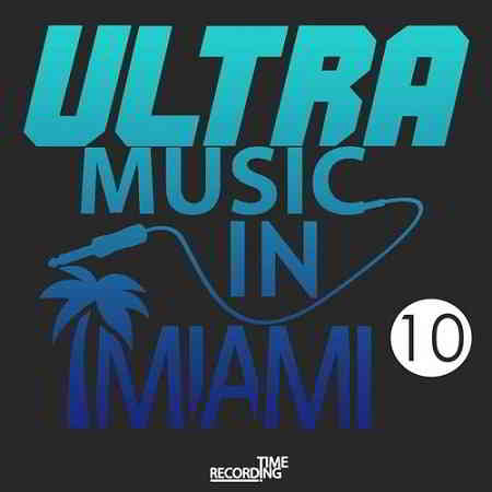 Ultra Music In Miami 10 2019 торрентом