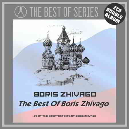 Boris Zhivago - The Best Of Boris Zhivago 2019 торрентом