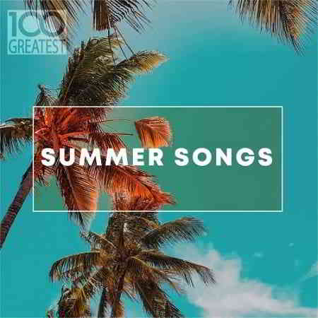 100 Greatest Summer Songs