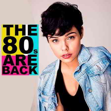 The Alright 80s Are Back 2019 торрентом