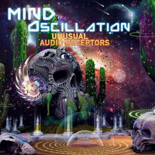 Mind Oscillation - Unusual Audio Receptors 2019 торрентом