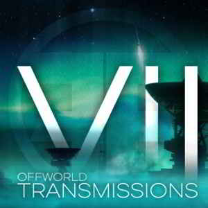 Offworld Transmissions Volume 7