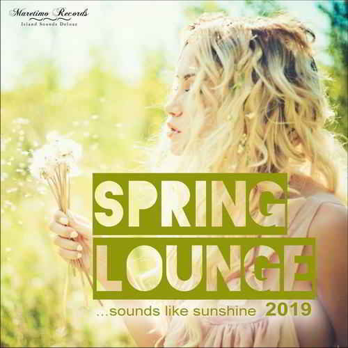 Spring Lounge 2019: Sounds Like Sunshine 2019 торрентом