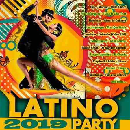 Latino Party 2019 2019 торрентом