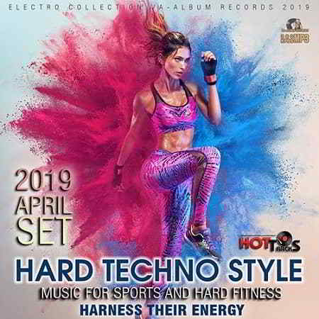 Hard Techno Style: Music For Hard Fitness