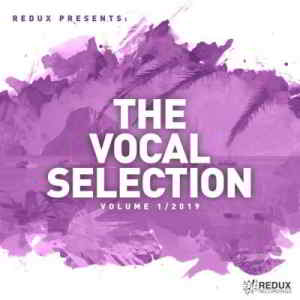 Redux Presents: The Vocal Selection- 1 2019 торрентом