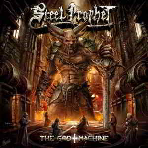 Steel Prophet - The God Machine 2019 торрентом