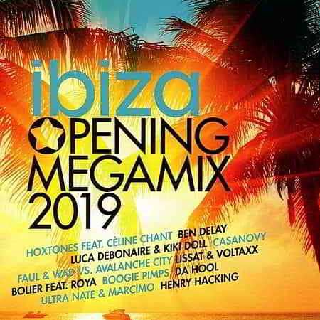 Ibiza Opening Megamix [2CD] 2019 торрентом