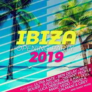 Ibiza Opening Party 2019