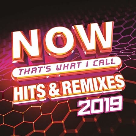Now Thats What I Call Hits and Remixes 2019 торрентом