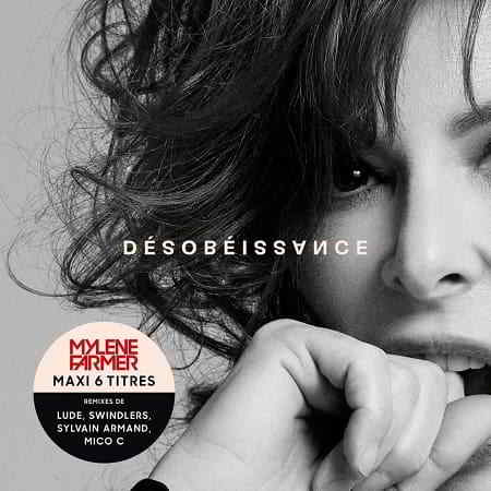 Mylene Farmer - Désobéissance [Maxi-Single] 2019 торрентом