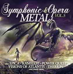 Symphonic & Opera Metal Vol. 5