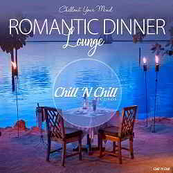 Romantic Dinner Lounge [Chillout Your Mind] 2019 торрентом