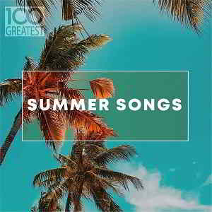 100 Greatest Summer Songs- 1 2019 торрентом