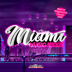 Miami Music Week: Best Of Progressive House 2019 торрентом