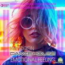 Emotional Feeling: Dance House 2019 торрентом