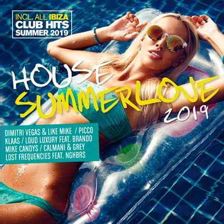 House Summerlove 2019 [2CD] 2019 торрентом