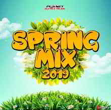 Spring Mix [Planet Dance Music] 2019 торрентом