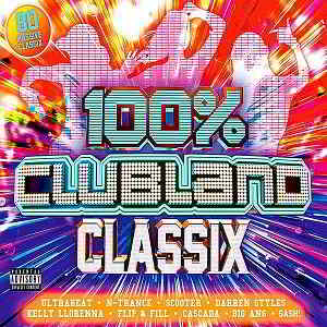 100% Clubland Classix [4CD] 2019 торрентом