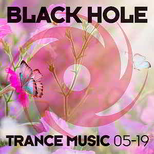 Black Hole Trance Music [05-19] 2019 торрентом